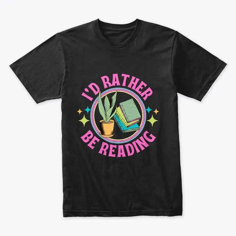 I'd Rather Be Reading